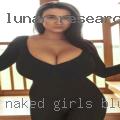 Naked girls Bluff